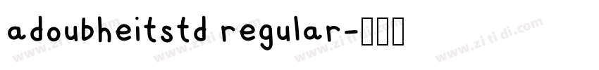 adoubheitstd regular字体转换